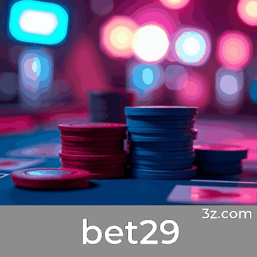 bet29: Plataforma de Apostas Segura e Premiada