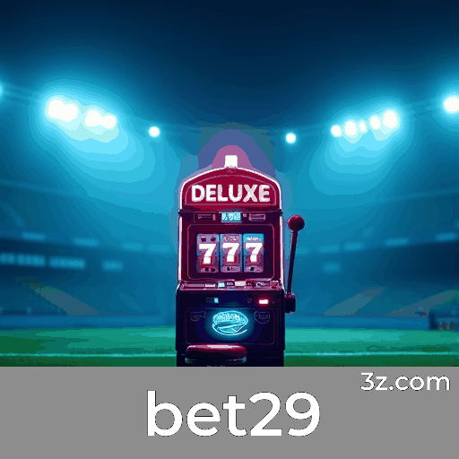 bet29: Plataforma de Apostas Segura e Premiada